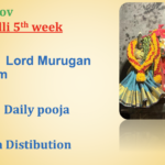 Fri 14th Nov – Aippasi Velli (5th Week)